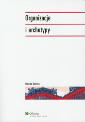 Organizacje i archetypy - Kostera Monika