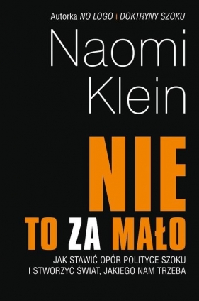 Nie to za mało - Naomi Klein