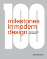  100 Milestones in Modern Design