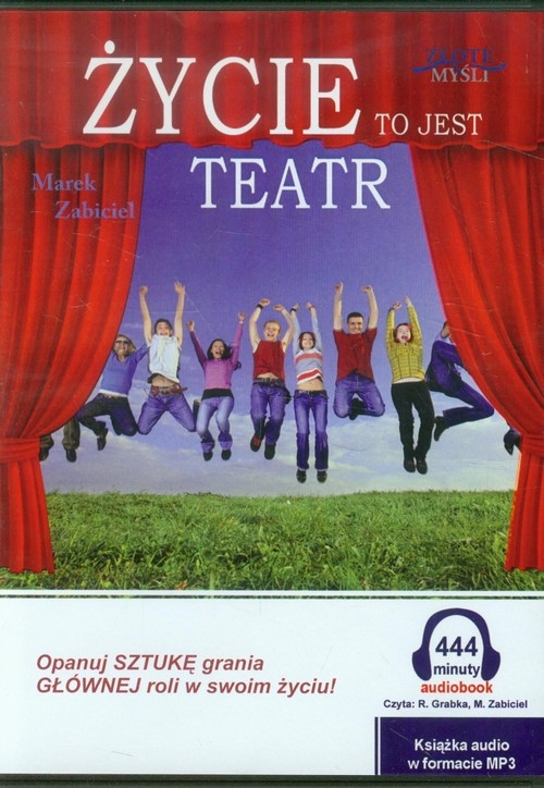 Życie to jest teatr