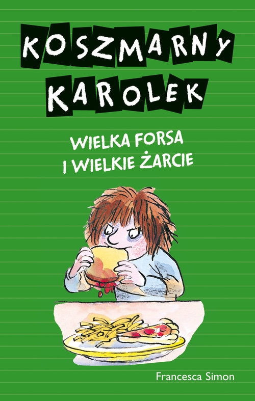 Koszmarny Karolek Wielka forsa i wielkie żarcie