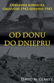 Od Donu do Dniepru - David M. Glantz