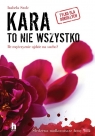  Kara to nie wszystko