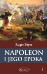 Napoleon i jego epoka Tom1 Peyre Roger