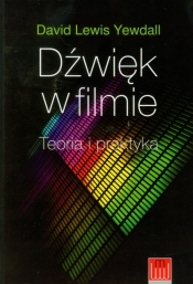 Dźwięk w filmie. (Uszkodzona okładka) - David Lewis Yewdall