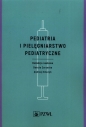 Pediatria i pielęgniarstwo pediatryczne - Danuta Zarzycka, Andrzej Emeryk