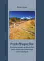 Projekt Qhapaq Nan - Marta Kania