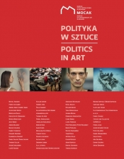 Polityka w sztuce / MOCAK - Praca zbiorowa