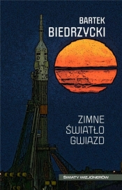 Zimne światło gwiazd - Bartek Biedrzycki