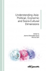 Understanding Asia: Political, Economic and Socio-Cultural Dimensions