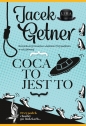 Coca to jest to. Wielkie Litery - Jacek Getner