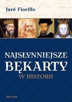 Najsłynniejsze bękarty w historii - Fiorillo Jure