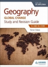 Geography for the IB Diploma Study and Revision Guide SL and HL Core Oakes Simon