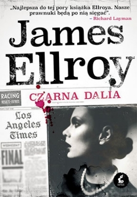 Czarna Dalia - Ellroy James