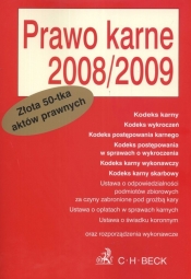 Prawo karne 2008/2009 Teksty ustaw i rozporządzeń