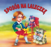 Sposób na laleczkę - Maria Konopnicka, Anna Stefaniak