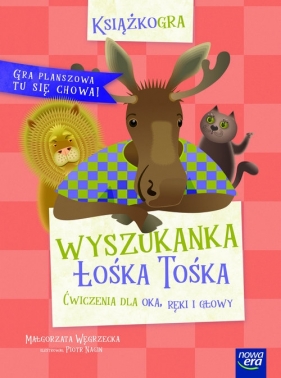 Wyszukanka Łośka Tośka. Seria "KsiążkoGry" - Dla dzieci - Węgrzecka Małgorzata