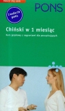 Pons chiński w 1 miesiąc z płytą CD Kurs językowy z nagraniami dla Wojciech Jakóbiec