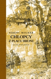Chłopcy z Placu Broni - Ferenc Molnár