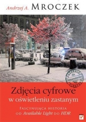 Zdjęcia cyfrowe w oświetleniu zastanym