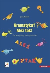 Gramatyka? Ależ tak