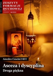 Zeszyty Formacji Duchowej nr 93 Asceza i dyscyp. - Amadeo Cencini