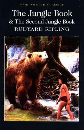 Jungle Book & Second Jungle Book - Rudyard Kipling