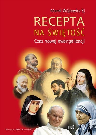 Recepta na świętość
	 (Audiobook)