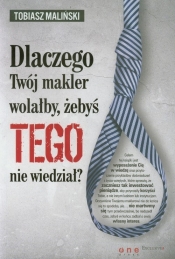 Dlaczego Twój makler wolałby żebyś TEGO nie wiedział