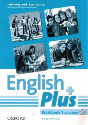 English Plus 1 Workbook + CD (Uszkodzona okładka) - Mackay Barbara, Gould Hardy Janet