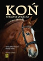 Koń Poradnik opiekuna - Bernardette Faurie, Penny Swift
