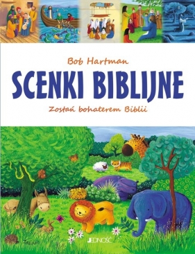 Scenki biblijne. Zostań bohaterem Biblii - Hartman Bob, Corke Estelle