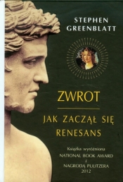 Zwrot Jak zaczął się Renesans - Stephen Greenblatt