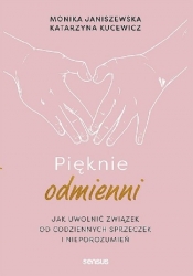 Pięknie odmienni - Monika Janiszewska, Katarzyna Kucewicz