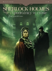 Sherlock Holmes i podróżnicy w czasie. Fugit irreparabile tempus. Tom 2 - Sylvain Cordurié, Vladimir Krstić