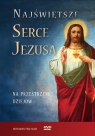 Najświętsze Serce Jezusa DVD Opracowanie zbiorowe