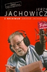 Z archiwum Jerzego Jachowicza  Jachowicz Jerzy