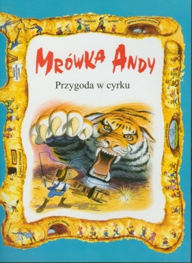 Mrówka Andy/Przygoda w cyrku