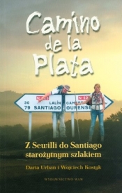 Camino de la plata - Daria Urban, Wojciech Kostyk