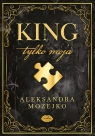 King. Tylko moja Aleksandra Możejko