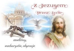 Z Jezusem przez życie - Beata Kosińska
