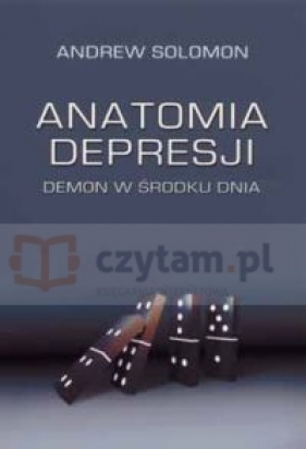 Anatomia depresji Demon w środku dnia - Solomon Andrew
