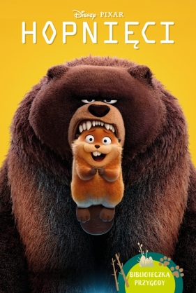 Hopnięci. Biblioteczka przygody. Disney Pixar - Suzanne Francis