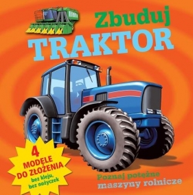 Zbuduj traktor - Opracowanie zbiorowe