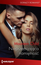Nieprzemijająca namiętność - Maureen Child