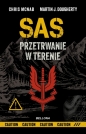 SAS. Przetrwanie w terenie - Chris McNab, Martin J. Dougherty