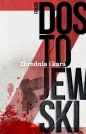 Zbrodnia i kara tw. - Fiodor Dostojewski