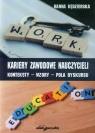 Kariery zawodowe nauczycieli Konteksty-wzory-pola dyskursu Kędzierska Hanna
