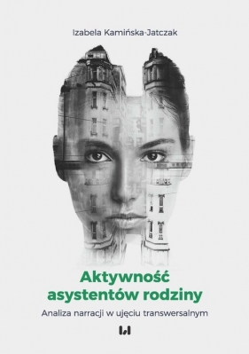 Aktywność asystentów rodziny. - Izabela Kamińska-Jatczak