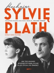 Kochając Sylvię Plath - Emily Van Duyne